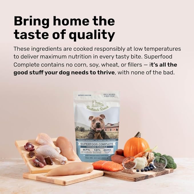 BADLANDS RANCH - Superfood Complete, Air-Dried Adult Dog Food - High Protein, Zero Fillers, Superfood Nutrition by Katherine Heigl (24 oz., Premium Chicken)