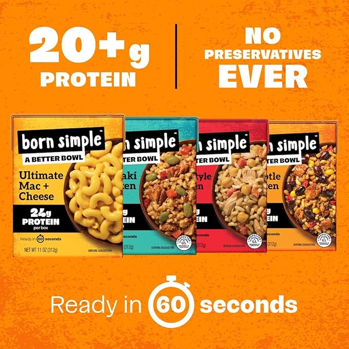 Born Simple Ready to Eat Meals, Variety Pack |Includes Chipotle, Teriyaki, Thai Chicken & Ultimate Mac and Cheese|IMPROVED RECIPE - High Protein, Prepared Meal, Microwavable Entree, 11 oz (Pack of 4)