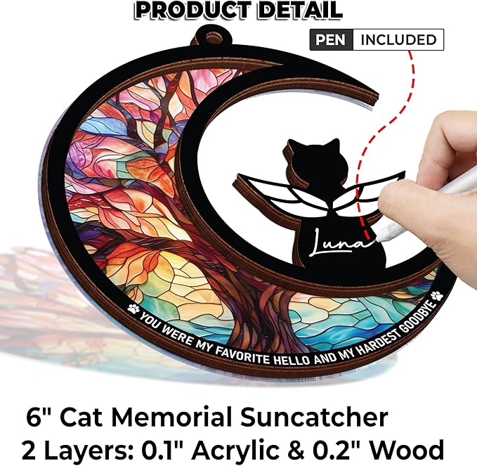 6" DIY Cat Angel Memorial Suncatcher, Engraved Pet Memorial Ornament, Pet Sympathy Keychain, Loss of Animal Sympathy Card, Rainbow Bridge Cat Loss Gift, My Favorite Hello Hardest Goodbye PS191